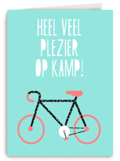 Op kamp kaart Heel veel plezier op kamp Fiets