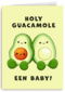 Zwangerschap kaart holy guacamole