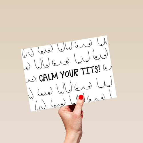 Beterschapskaart vrouw grappig Calm your tits