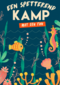 Sporta een spetterend kamp