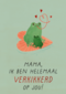 moederdag kaart verkikkerd op jou
