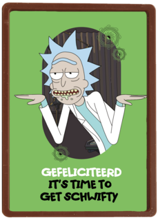 Rick Morty Time To Get Schwifty