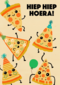 hiep hiep pizza hoera