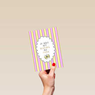 Moederdag je doet het geweldig