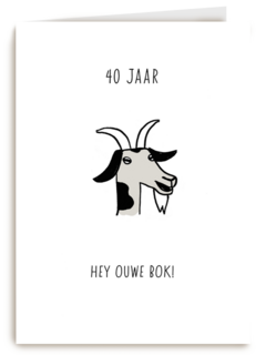 Verjaardagskaart man 40 Hee ouwe bok