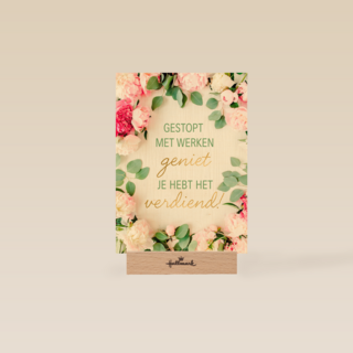 gestopt met werken je hebt het verdiend