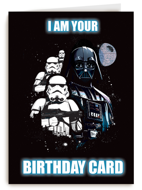 Star Wars Darth Vader I am your birthday card