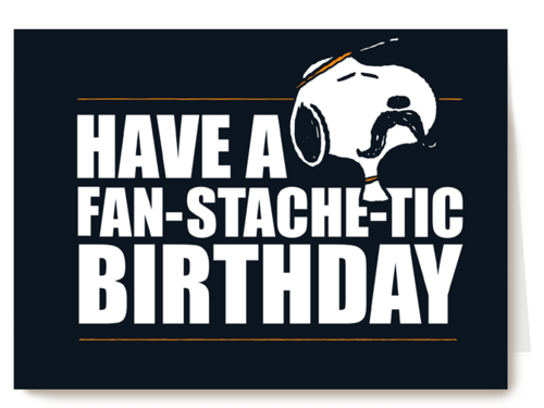 Verjaardagskaart man Snoopy fan stache tic birthday