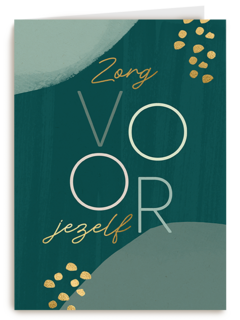 Zorg voor jezelf stijlvol