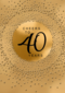 Verjaardagskaart leeftijden 40 Cheers to forty years goud