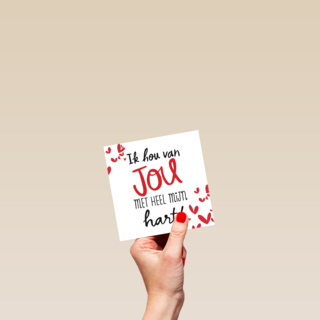 valentijn ik hou van jou met heel mijn hart