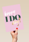 Love Story Happy I Do Day