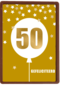 Verjaardagskaart leeftijden 50 ballon