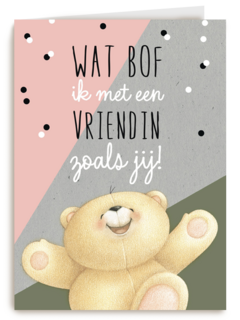 forever friends wat bof ik met een vriendin zoals jij