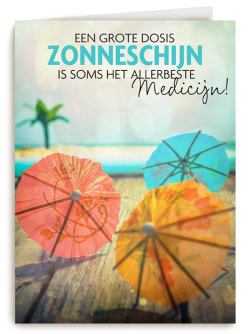 zonneschijn is het beste medicijn
