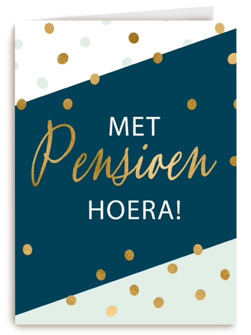 een hoeraatje voor je pensioen
