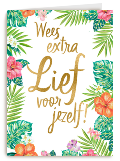 Beterschapskaart Botanical Wees extra lief voor jezelf