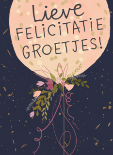 Gefeliciteerd kaart vrouw lieve felicitatiegroetjes
