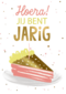 Verjaardagskaart hoera jij bent jarig