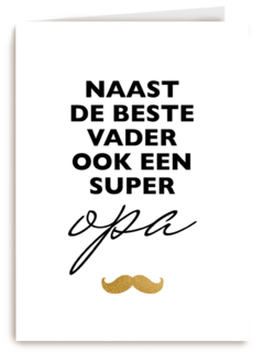 vaderdag kaart hip naast de beste vader ook een super opa