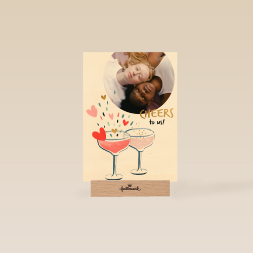 Cheers to us fotokaart
