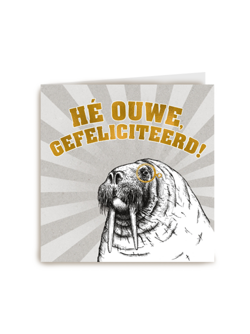 Verjaardagskaart Hallmark | He Ouwe Gefeliciteerd
