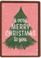 Kerstkaart kerstboom a very merry Christmas to you