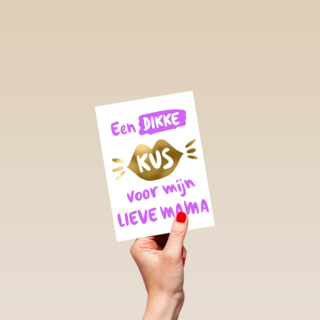 moederdag kaart een dikke kus voor mijn lieve mama