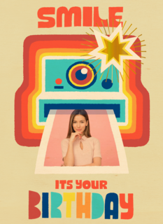 Smile its your birthday instant camera