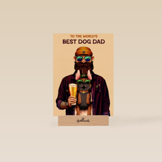 To the worlds best dog dad