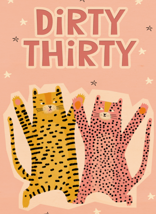 dirty thirty with two cats