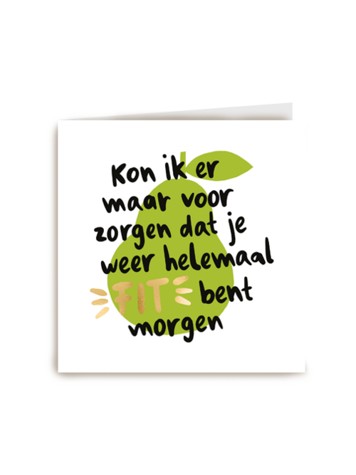 beterschap kaart was je morgen maar weer helemaal fit