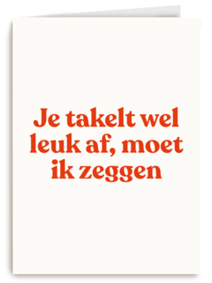 verjaardag kaart andc grappig je takelt wel leuk af moet ik zeggen