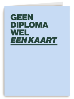 Gezakt kaart Geen diploma wel een kaart