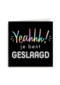 shine yeahhh je bent geslaagd