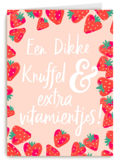 Beterschapskaart Een dikke knuffel en extra vitamientjes