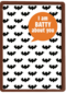 vers van de pers halloween i am batty about you