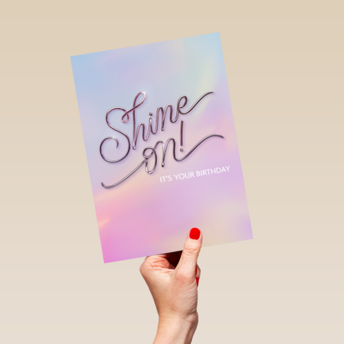 Shine on it is your birthday