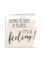 Home is not a place