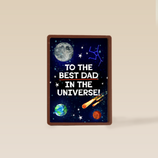 To the best dad in the universe