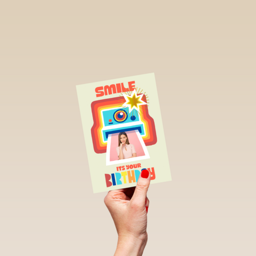 Smile its your birthday instant camera