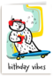 Verjaardagskaart skater birthday vibes
