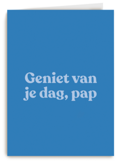 vaderdag kaart andc geniet van je dag pap