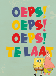 Spongebob Oeps Oeps te laat