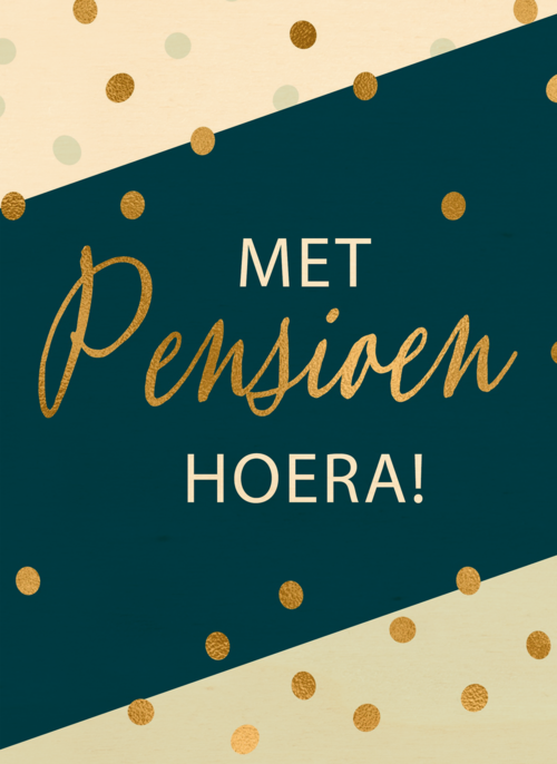 Houten Kaart Pensioen | Houten Kaart Hallmark | Pensioen | Een Hoeraatje Voor Je Pensioen