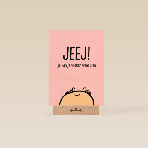 jeej je kan je voeten weer zien dochter