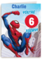 Spiderman verjaardagskaart 6 today