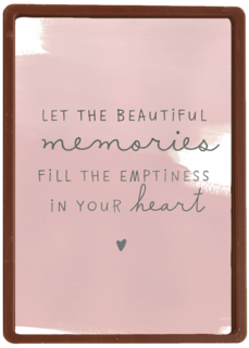 condoleance let the beautiful memories fill your heart