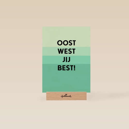 Verjaardagskaart man Oost west jij best