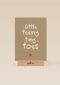 little teeny tiny toes